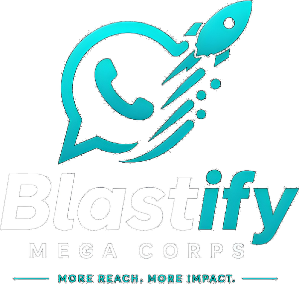 Blastify Mega Corps — More Reach. More Impact.