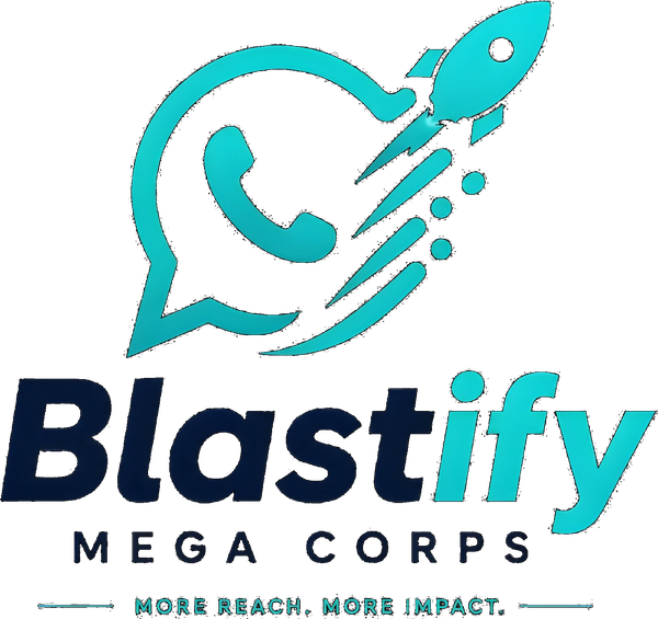 Blastify Mega Corps — More Reach. More Impact.